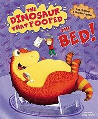 The Dinosaur That Pooped The Bed (Paperback)