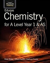 Eduqas Chemistry for A Level Year 1 & AS: Student Book (Paperback)