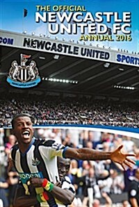 The Official Newcastle United Annual 2016 (Hardcover)