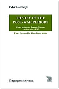 Theory of the Post-War Periods: Observations on Franco-German Relations Since 1945 (Paperback)