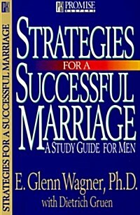 Strategies for a Successful Marriage: A Study Guide for Men (Promise Keepers) (Paperback)