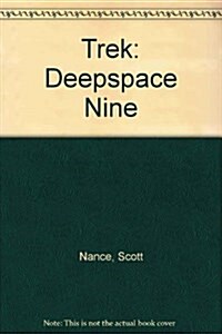 Trek: Deepspace Nine (Paperback)