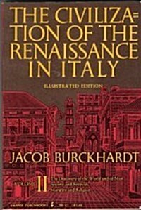 The Civilization of the Renaissance in Italy, Vol. 2 (Harper Torchbooks, TB40-41) (Paperback, New edition)