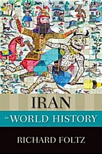 Iran in World History (Paperback)