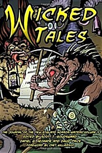 Wicked Tales: The Journal of the New England Horror Writers, Volume 3 (Paperback)