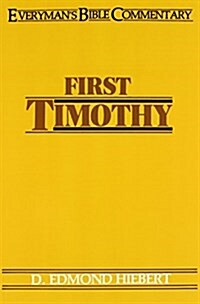 First Timothy- Everymans Bible Commentary (Paperback)
