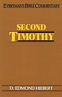 Second Timothy- Everymans Bible Commentary (Paperback)