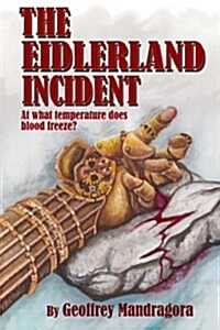 The Eidlerland Incident (Paperback)