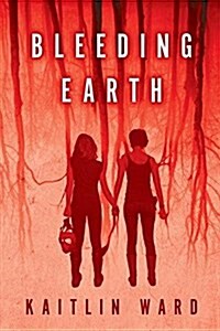 Bleeding Earth (Hardcover)