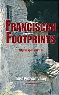 Franciscan Footprints (Paperback)