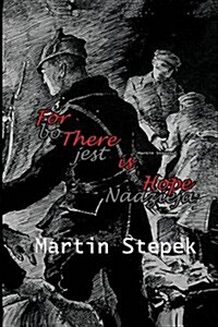 For There Is Hope (Paperback, 2, Revised)