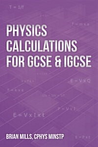 Physics Calculations for Gcse & Igcse (Paperback)
