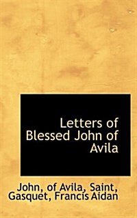 Letters of Blessed John of Avila (Paperback)