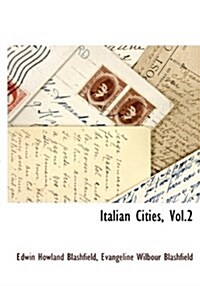 Italian Cities, Vol.2 (Hardcover)