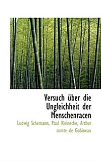 Versuch Uber Die Ungleichheit Der Menschenracen (Paperback)