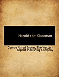 Harold the Klansman (Paperback)