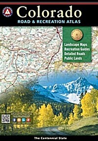 Colorado Benchmark Road & Recreation Atlas (Paperback, 2015)