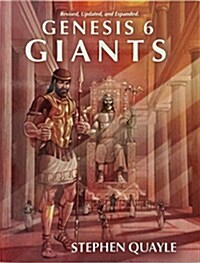 Genesis 6 Giants Volume 2 Master Builders of Prehistoric and Ancient Civilizations (Paperback)