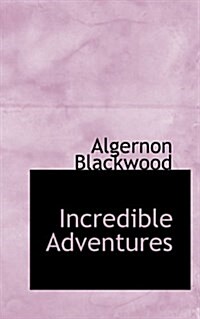 Incredible Adventures (Paperback)