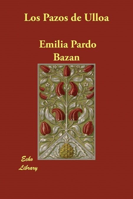 Los Pazos de Ulloa (Paperback)