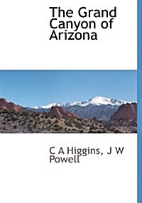 The Grand Canyon of Arizona (Hardcover)