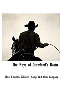 The Boys of Crawfords Basin (Hardcover)