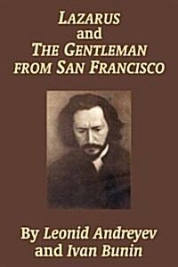 Lazarus and the Gentleman from San Francisco (Paperback)