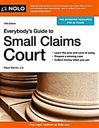 Everybodys Guide to Small Claims Court (Paperback)