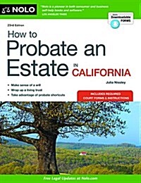 How to Probate an Estate in California (Paperback)