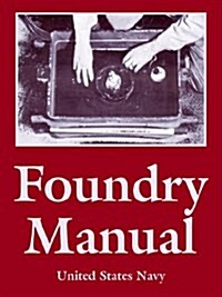 Foundry Manual (Paperback)