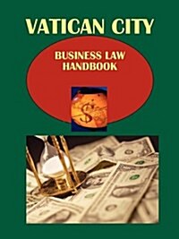 Vatican City Business Law Handbook (Paperback)