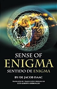 Sense of Enigma: Sentido de Enigma (Paperback)