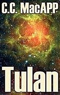 Tulan by C. C. Macapp, Science Fiction, Adventure (Hardcover)