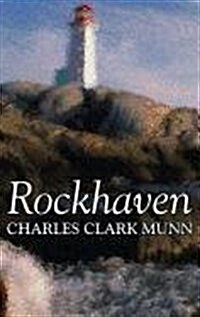 Rockhaven by Charles Clark Munn, History (Hardcover)