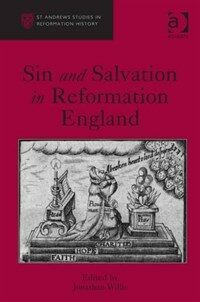 Sin and salvation in Reformation England