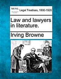 Law and Lawyers in Literature. (Paperback)