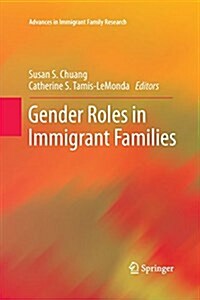 Gender Roles in Immigrant Families (Paperback)