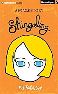 Shingaling: A Wonder Story (Audio CD)