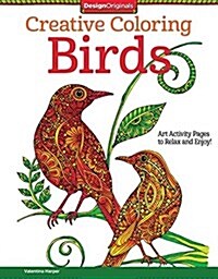 Birds: Art Activity Pages to Relax and Enjoy! (Paperback)
