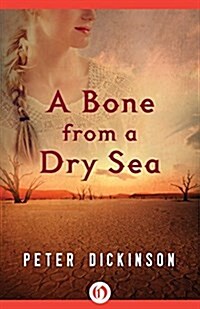 A Bone from a Dry Sea (Paperback)