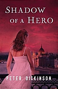 Shadow of a Hero (Paperback)