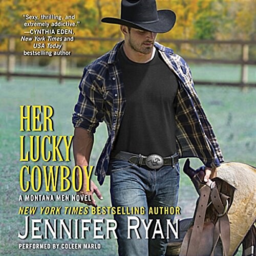 Her Lucky Cowboy Lib/E: A Montana Men Novel (Audio CD)