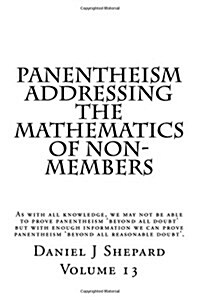 Panentheism Addressing the Mathematics of Non-Members (Paperback)