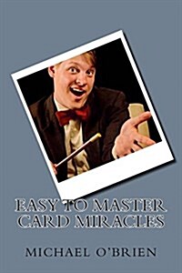 Easy to Master Card Miracles (Paperback)