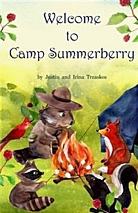 Welcome to Camp Summerberry (Paperback)