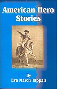 American Hero Stories (Paperback)