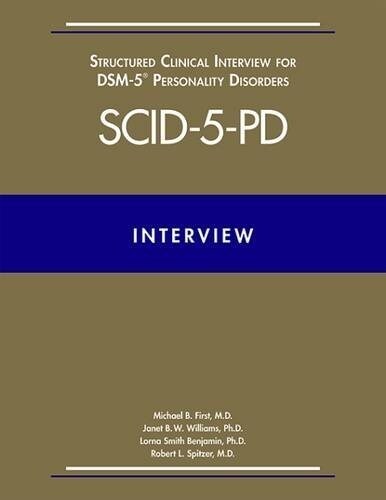Structured Clinical Interview for Dsm-5(r) Personality Disorders (Scid-5-Pd) (Paperback)