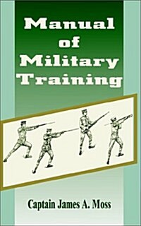 Manual of Military Training (Paperback)