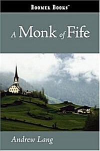 A Monk of Fife (Paperback)