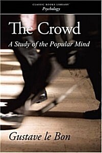 The Crowd (Paperback)